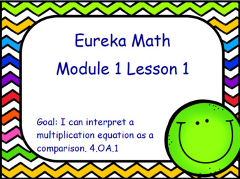 Preview of Eureka Module 1 Lesson 1 (4.OA.1)