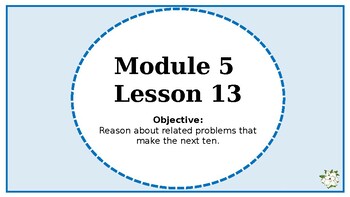 Preview of Eureka Squared 2 1st Grade Powerpoint Module 5 Lesson 13