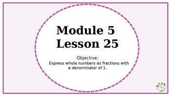 Preview of Eureka Squared 2 3rd Grade Powerpoint Module 5 Lesson 25
