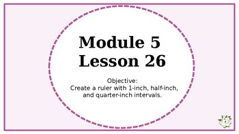 Preview of Eureka Squared 2 3rd Grade Powerpoint Module 5 Lesson 26
