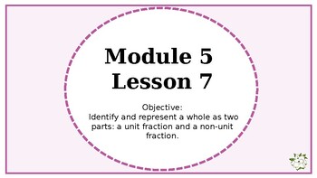 Preview of Eureka Squared 2 3rd Grade Powerpoint Module 5 Lesson 7.