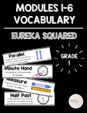 Eureka Squared Aligned: Vocabulary - First Grade - Modules 1 - 6