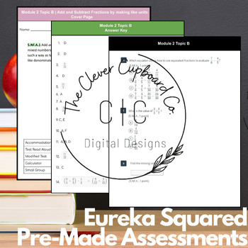 Preview of Eureka Squared | Grade 5 | Module 2 Topic B | Assessment