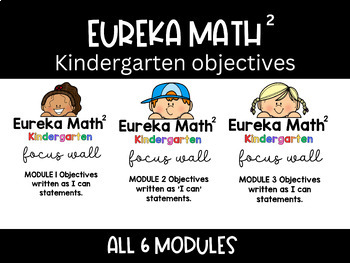 Preview of Eureka Squared | Kindergarten Modules | I can Statements | Modules 1-6