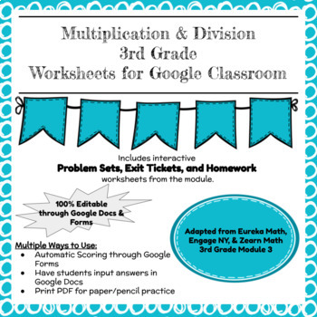 Preview of Digital & Printable Engage NY Grade 3 Module 3 Problem Sets, Exit Tickets, & HW