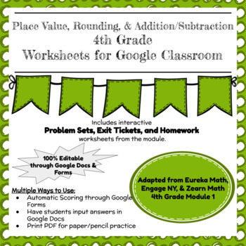 Preview of Digital & Printable Engage NY Grade 4 Module 1  Problem Sets, Exit Tickets, & HW