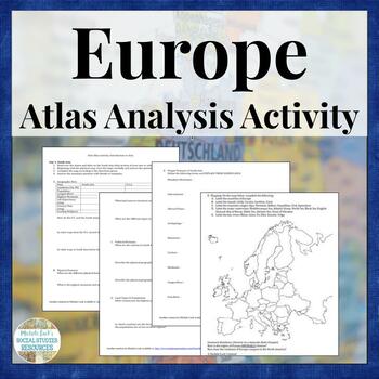 Preview of Europe Atlas Activity for Physical & Political Geography Mapping Analysis