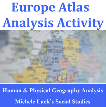 Preview of Europe Geography Introduction Atlas Activity Physical and Political