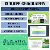 Europe Geography Notes (Google Slides Presentation)