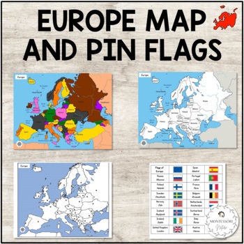 Europe Maps and Pin Flags - Montessori by Montessori Nature | TPT