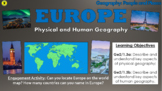 Europe: Physical and Human Geography (People and Places!)