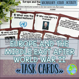 Europe and the Middle East after World War II Task Cards