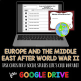 Europe and the Middle East after World War II Task Cards G