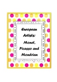 European Artists: Monet, Picasso and Mondrian - a 6 lesson