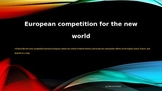 European Competition for the New World