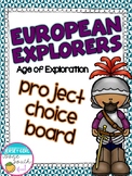 European Explorers - Age of Exploration Project Choice Board