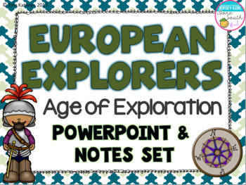 Preview of European Explorers - Age of Exploration PowerPoint, Posters, and Notes Set