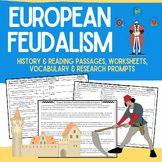 European Feudalism: Informational Passages, Worksheets, & 