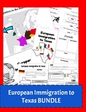 European Immigration to Texas BUNDLE