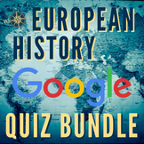 European - World History - Google Classroom Quiz Bundle! 1
