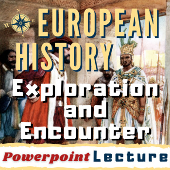 Preview of Exploration & Colonization PowerPoint- Americas, World History, Columbus, Europe