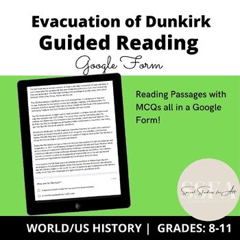 Preview of Evacuation of Dunkirk Guided/Close Reading Google Form