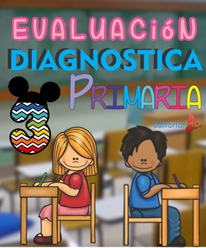 Preview of Evaluación Diagnostica 3° de Primaria -- Diagnostic Evaluation 3rd of Primary