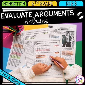 Preview of Evaluate Arguments & Claims - 6th Grade Reading Comprehension Passages RI.6.8