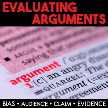 Preview of Evaluate Arguments & Claims - Bias, Audience, Persuasive Appeals