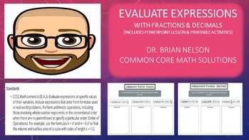 Preview of Evaluate Expressions with Fractions & Decimals (PowerPoint Lesson & Printables)