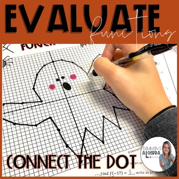 Preview of Evaluate Functions - Coordinate plane connect the dot Halloween activity