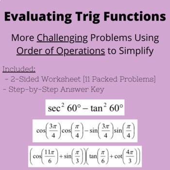 Preview of Evaluate Trig Functions - Challenging Problems Worksheet: Order of Operations