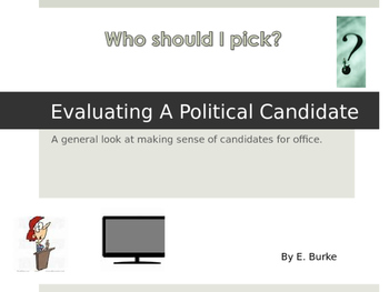 Preview of Evaluating A Political Candidate