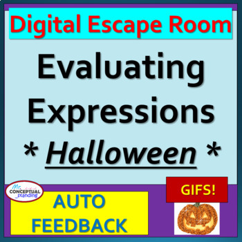 Preview of Evaluating Algebraic Expressions DIGITAL ESCAPE ROOM HALLOWEEN Review Activity
