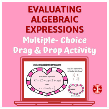 Preview of Evaluating Algebraic Expressions - Multiple - Choice Drag & Drop Activity