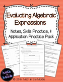 Evaluating Algebraic Expressions - Notes, Practice, and Ap