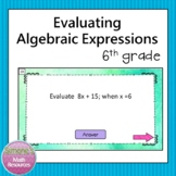 Evaluating Algebraic Expressions Presentation 6.EE.A.2