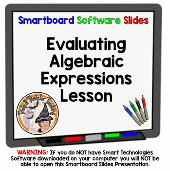 Preview of Evaluating Algebraic Expressions Smartboard Slides Lesson Activity Game