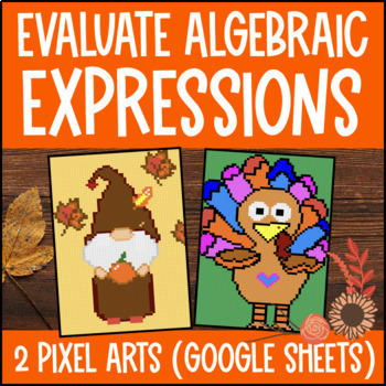 Preview of Evaluating Algebraic Expressions Substitution Pixel Art | Digital Google Sheets