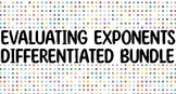 Evaluating Exponents Differentiated Bundle | Math Games fo