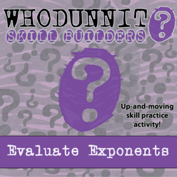 Preview of Evaluating Exponents Whodunnit Activity - Printable & Digital Game Options