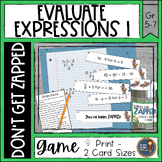 Evaluating Expressions 1 Variable Don't Get ZAPPED Math Game