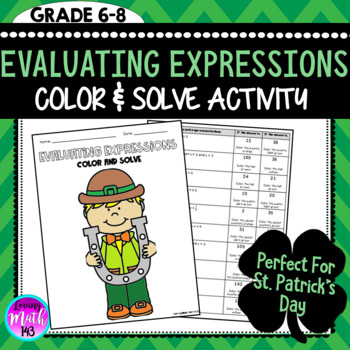 Preview of Evaluating Expressions Color and Solve Math Activity Perfect for St. Patrick's