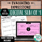 Evaluating Expressions DIGITAL Sum of 4 for Google Slides™