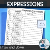 Evaluating Expressions Draw and Solve TEKS 6.7b CCSS 6.EE.2c