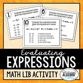 Evaluating Expressions | Math Lib Activity