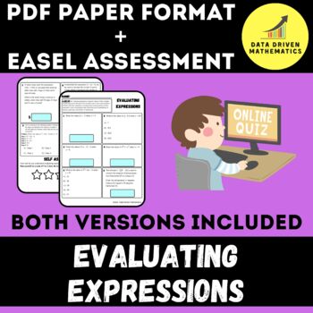 Preview of Evaluating Expressions Quiz - PDF + Easel Assessment Ready - 6.EE.2c