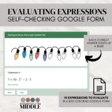 Evaluating Expressions Self-Checking Google Form - Order o