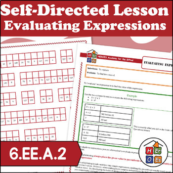 Preview of Evaluating Expressions | Self Directed Lesson | Pre-algebra | 6th Grade Math