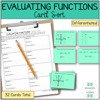 Preview of Evaluating Functions Algebra 1 Differentiated Card Sort Activity